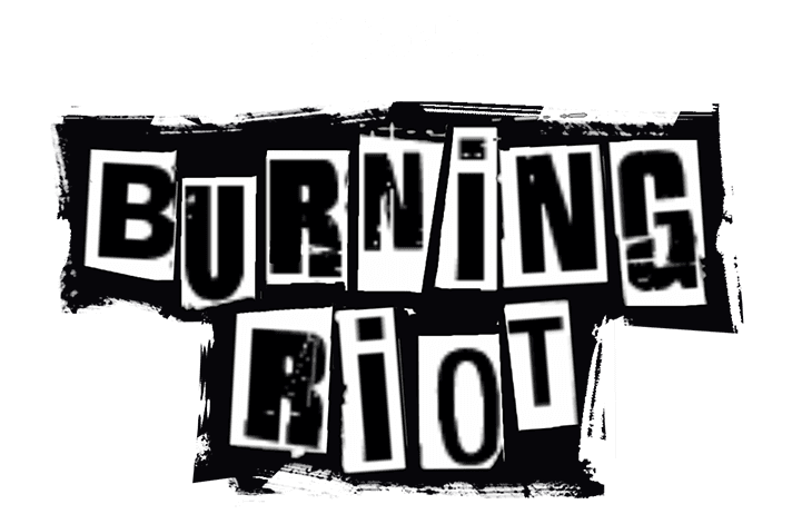 Burning Riot