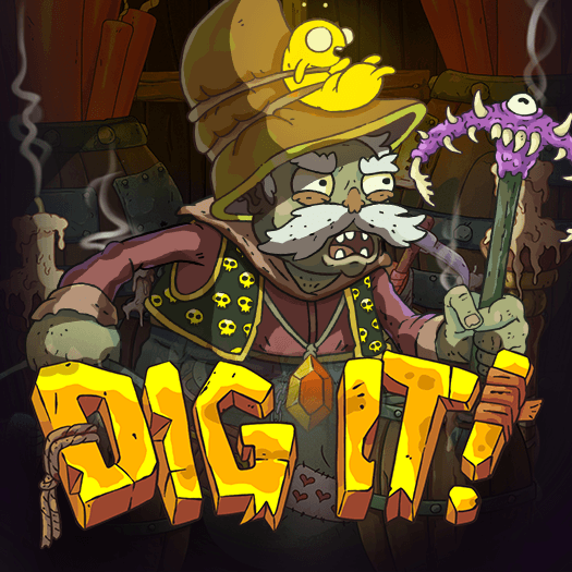 Dig It